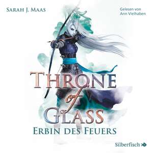 Throne of Glass 3: Erbin des Feuers de Sarah J. Maas