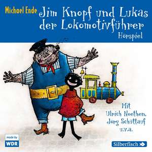 Jim Knopf und Lukas der Lokomotivführer - Das WDR-Hörspiel de Michael Ende