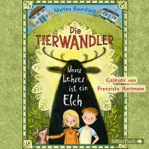 Die Tierwandler 1: Unser Lehrer ist ein Elch de Martina Baumbach