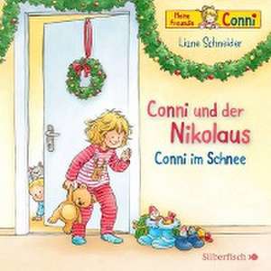 Conni und der Nikolaus / Conni im Schnee de Liane Schneider