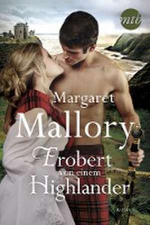 Erobert von einem Highlander de Margaret Mallory