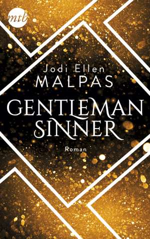 Gentleman Sinner de Jodi Ellen Malpas