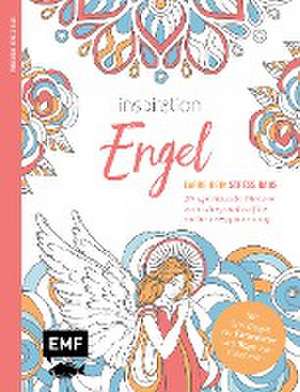 Inspiration Engel -&#xa0;50 spirituelle Motive zum Ausmalen für mehr Entspannung