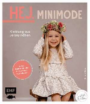 Hej Minimode - Kleidung aus Jersey nähen de Simone Gertz