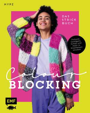 Colour Blocking - Das Strickbuch de Marrinda Herms