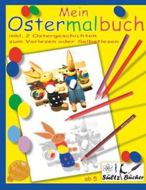 Mein Ostermalbuch de Uwe H. Sültz
