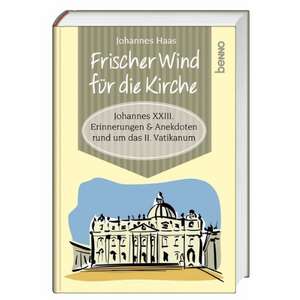 Frischer Wind für die Kirche de Johannes Haas