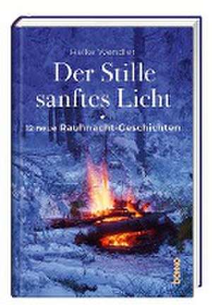 Der Stille sanftes Licht de Heike Wendler