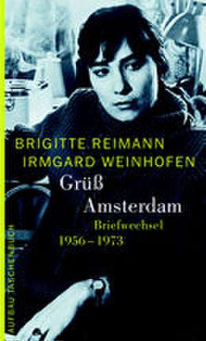 Grüß Amsterdam de Angela Drescher