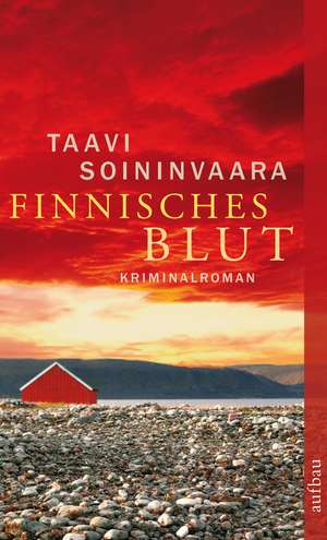 Finnisches Blut de Taavi Soininvaara