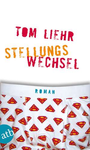 Stellungswechsel de Tom Liehr