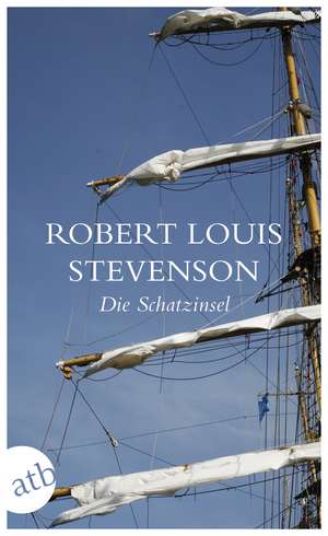 Die Schatzinsel de Robert Louis Stevenson