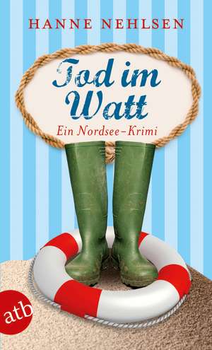 Tod im Watt de Hanne Nehlsen