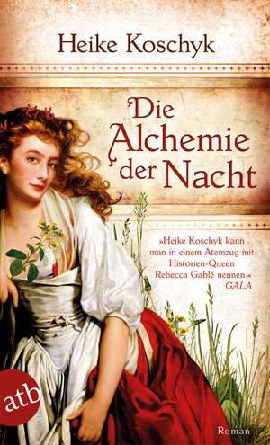 Die Alchemie der Nacht de Heike Koschyk