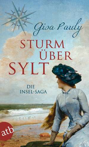 Sturm über Sylt de Gisa Pauly