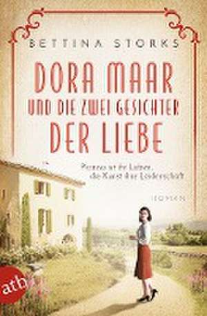 Dora Maar und die zwei Gesichter der Liebe de Bettina Storks