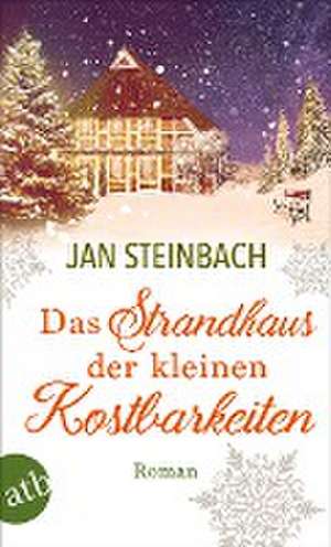 Das Strandhaus der kleinen Kostbarkeiten de Jan Steinbach