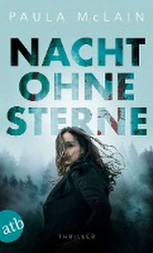 Nacht ohne Sterne de Paula McLain