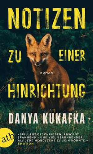 Notizen zu einer Hinrichtung de Danya Kukafka