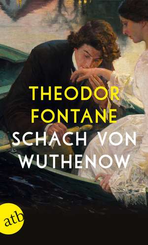 Schach von Wuthenow de Theodor Fontane