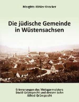 Die jüdische Gemeinde Wüstensachsen de Margitta Köhler-Knacker