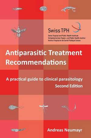 Antiparasitic Treatment Recommendations de Andreas Neumayr