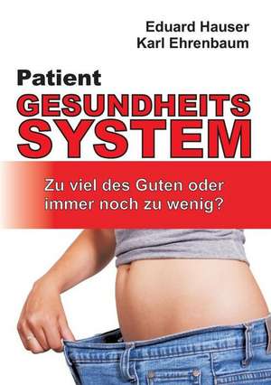 Patient Gesundheitssystem de Karl Ehrenbaum