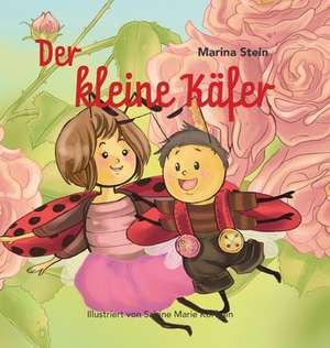 Stein, M: Der kleine Käfer