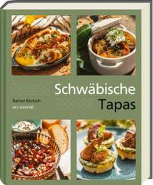 Schwäbische Tapas de Rainer Klutsch