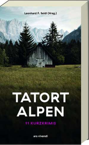 Tatort Alpen de Friedrich Ani