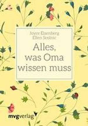 Alles, was Oma wissen muss de Joyce Eisenberg