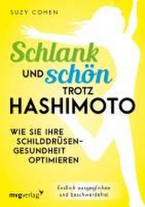 Schlank und schön trotz Hashimoto de Suzy Cohen