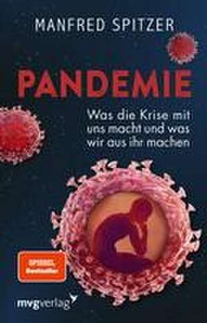 Pandemie de Manfred Spitzer