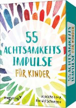 55 Achtsamkeitsimpulse für Kinder de Ronald Pierre Schweppe