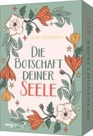 Die Botschaft deiner Seele de Kurt Tepperwein