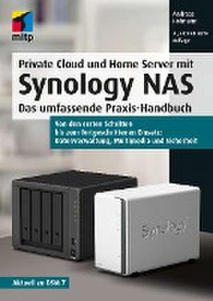 Private Cloud und Home Server mit Synology NAS de Andreas Hofmann