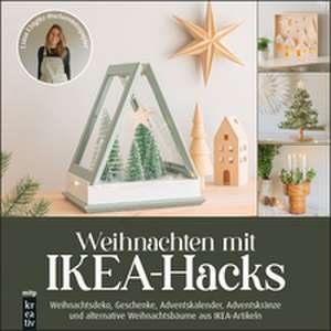 Weihnachten mit IKEA-Hacks de Luisa Ehlgötz
