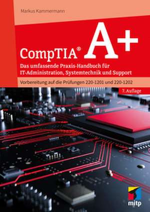 CompTIA A+ de Markus Kammermann