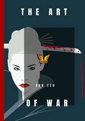 The Art of War de Sun Tzu