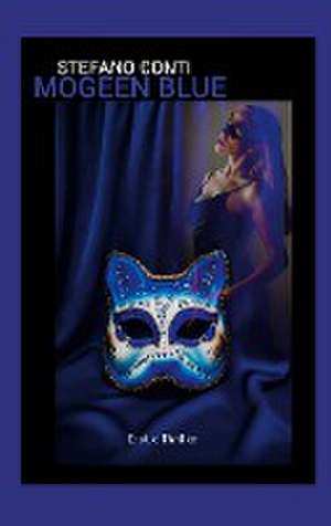 Mogeen Blue de Stefano Conti