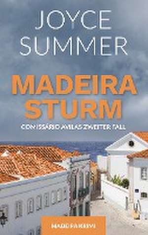 Madeirasturm de Joyce Summer