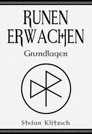 Klitzsch, S: Runen erwachen