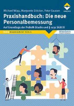 Praxishandbuch: Die neue Personalbemessung de Michael Wipp