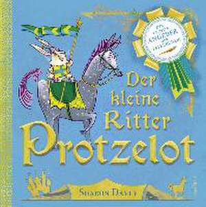 Der kleine Ritter Protzelot de Sharon Davey