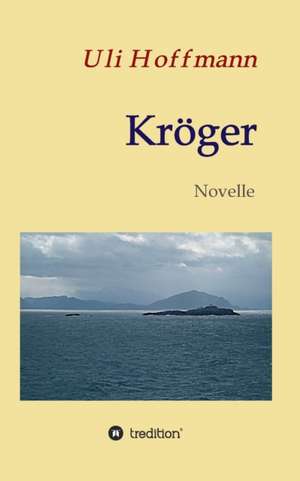 Kröger de Uli Hoffmann