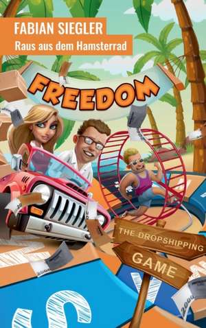 FREEDOM de Fabian Siegler