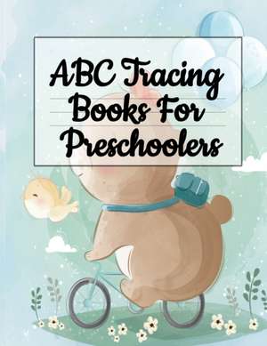 ABC Tracing Books For Preschoolers de Dotty Page