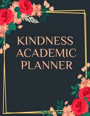 Kindness Academic Planner de Page Green