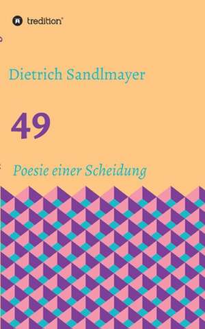 49 de Dietrich Sandlmayer