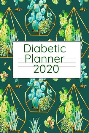 Diabetic Planner 2020 de Candy Maple